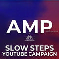 Slow Steps YouTube Campaign